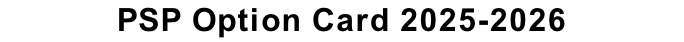 PSP Option Card 2025-2026
