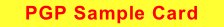 PGP Sample Card