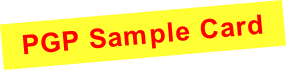 PGP Sample Card